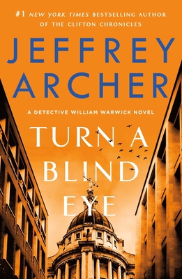 Turn a Blind Eye: A Detective William Warwick N... 1250829410 Book Cover