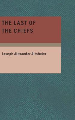 The Last of the Chiefs 143467682X Book Cover