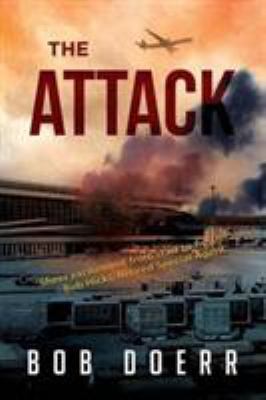 The Attack: (A Clint Smith Thriller Book 1) 1590951468 Book Cover