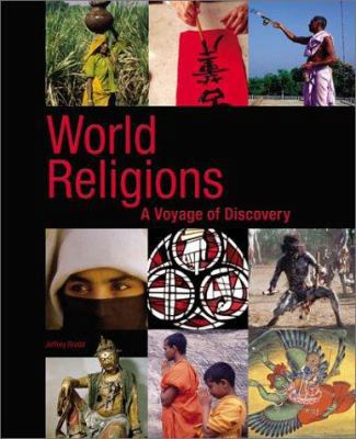 World Religions: A Voyage of Discovery 0884897257 Book Cover