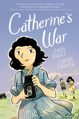 Catherine's War: A Graphic Novel 0062915592 Book Cover