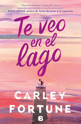 Te Veo En El Lago / Meet Me at the Lake [Spanish] 8466676678 Book Cover