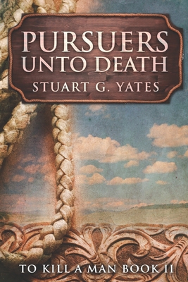 Pursuers Unto Death: Large Print Edition [Large Print] 1679975501 Book Cover