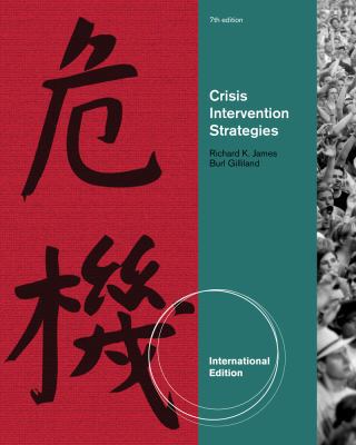 Crisis Intervention Strategies. Richard K. James 1111186782 Book Cover