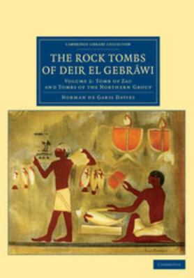 The Rock Tombs of Deir El Gebrâwi 1108080243 Book Cover