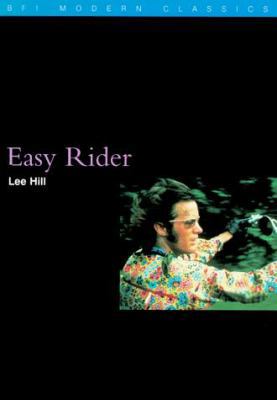 Easy Rider (BFI Modern Classics) 085170543X Book Cover