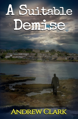A Suitable Demise 1739886615 Book Cover