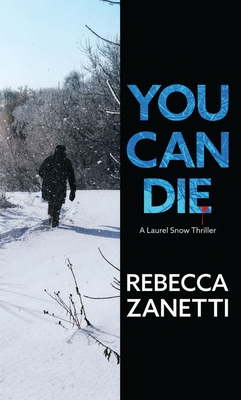 You Can Die [Large Print] 1420514164 Book Cover