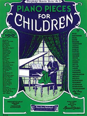 Piano Pieces for Children: Everybody's Favorite... B00A2R2I38 Book Cover