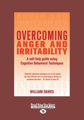 Overcoming Anger and Irritability: A Self-Help ... [Large Print] 1459658671 Book Cover