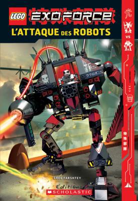 L' Attaque Des Robots [French] 0545995132 Book Cover