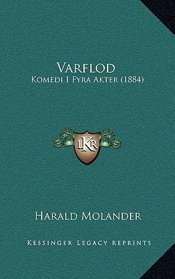Varflod: Komedi I Fyra Akter (1884) [Swedish] 1165831317 Book Cover