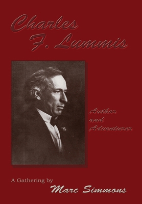 Charles F. Lummis (Hardcover) 0865346399 Book Cover