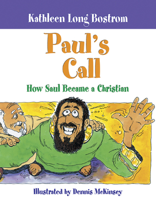 Paul's Call: How Saul Became a Christian 0664226361 Book Cover