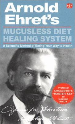 Mucusless Diet Healing System: "Master Key" to ... B007432G7G Book Cover