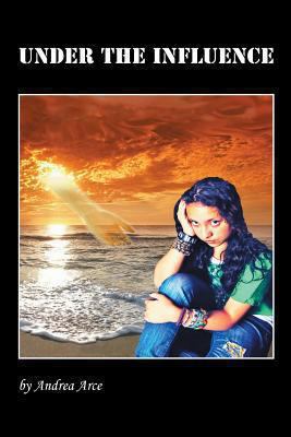 Under the Influence 1463366884 Book Cover