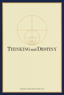 Thinking and Destiny : With a Brief Account of ... 0911650067 Book Cover