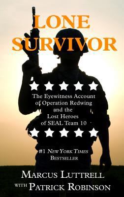 Lone Survivor: The Eyewitness Account of Operat... [Large Print] 141047027X Book Cover