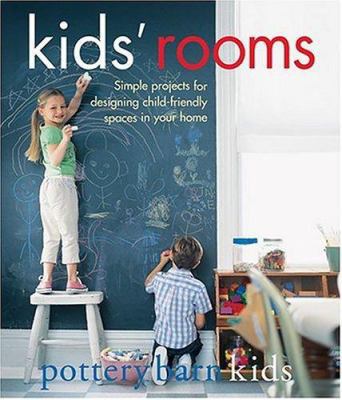 Pottery Barn Kids: Kids' Rooms 0848730569 Book Cover