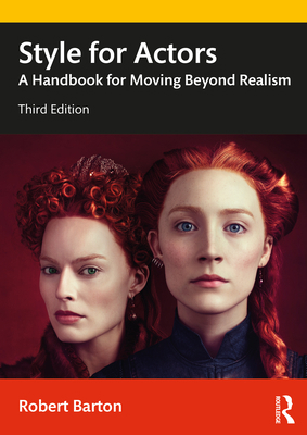 Style for Actors: A Handbook for Moving Beyond ... 0367186101 Book Cover