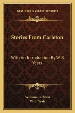 Stories From Carleton: With An Introduction By ... 116297267X Book Cover