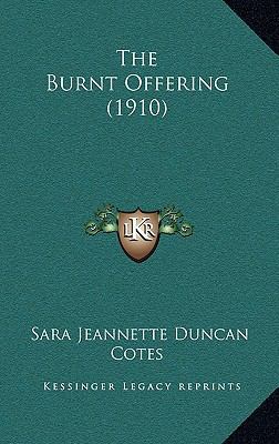 The Burnt Offering (1910) 1167114159 Book Cover