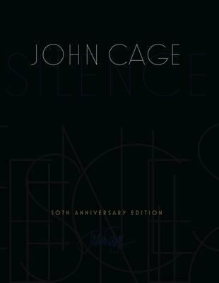 Silence: Lectures and Writings 0714505269 Book Cover