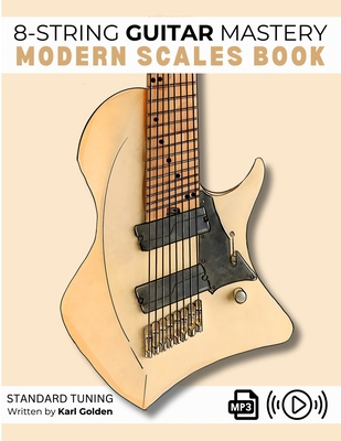 8-String Guitar Mastery: Modern Scales Book: Ex... B0F2M6PXRN Book Cover