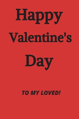Happy Valentine's Day B084DH67QZ Book Cover