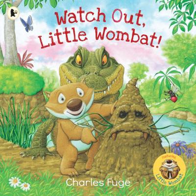 Watch Out, Little Wombat! 1760653489 Book Cover
