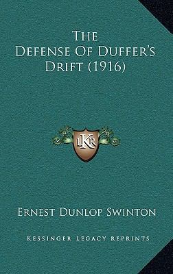 The Defense Of Duffer's Drift (1916) 1168795788 Book Cover