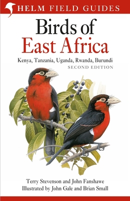 Field Guide to the Birds of East Africa: Kenya,... 1472984315 Book Cover