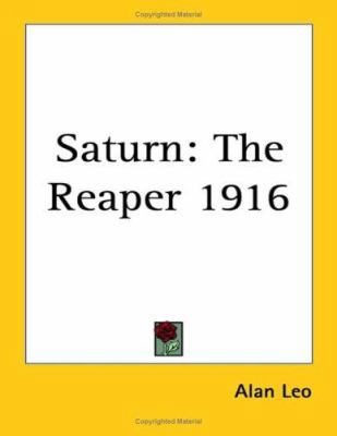 Saturn: The Reaper 1916 1417977817 Book Cover
