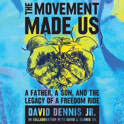 The Movement Made Us: A Father, a Son, and the ... B09SQMZ6NW Book Cover