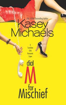 Dial M for Mischief B007248P0O Book Cover