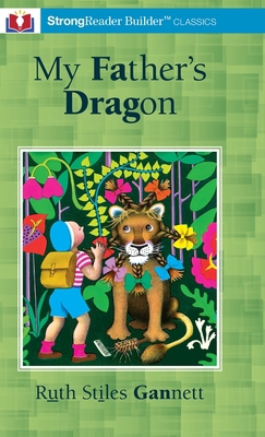 My Father's Dragon (Annotated): A StrongReader ... 1956944125 Book Cover