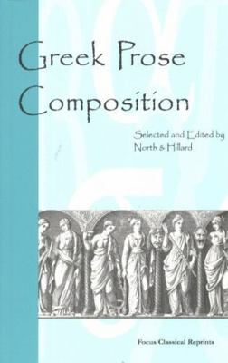 Greek Prose Composition (Ancient Greek Edition) 0941051897 Book Cover