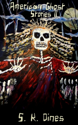 American Ghost Stories II 1523808195 Book Cover