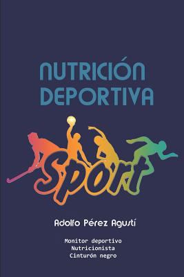Nutrición Deportiva [Spanish] 179302619X Book Cover
