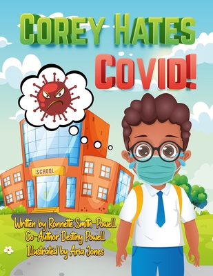 Corey Hates Covid B08WJRX6ND Book Cover