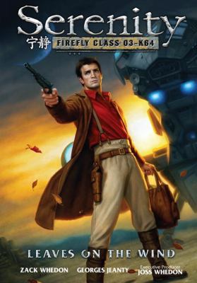 Serenity: Leaves on the Wind 1616554894 Book Cover