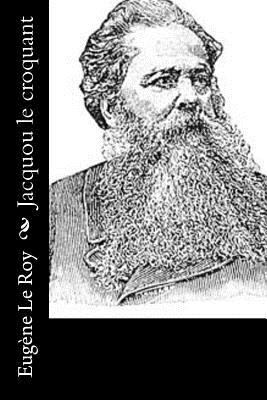 Jacquou le croquant [French] 1530395577 Book Cover