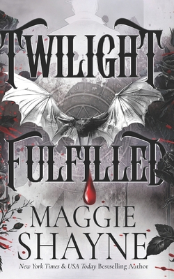 Twilight Fulfilled: A delicious, spicy contempo... B0BYRDRNPF Book Cover