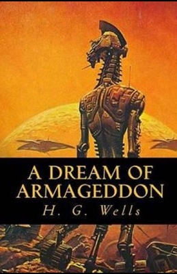 A Dream of Armageddon Illustrated B08KBCVVST Book Cover