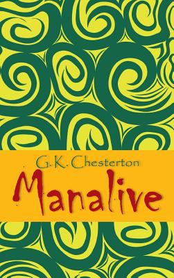 Manalive 1613827091 Book Cover