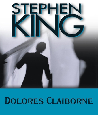 Dolores Claiborne 1598877534 Book Cover