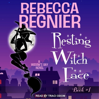 Resting Witch Face: A Widow's Bay Novel B08ZBRJZHN Book Cover