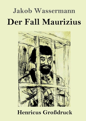 Der Fall Maurizius (Großdruck) [German] 3847843575 Book Cover