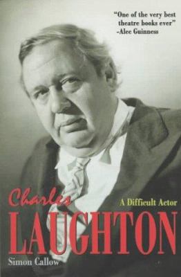 Charles Laughton: A Difficult Actor 0880641800 Book Cover