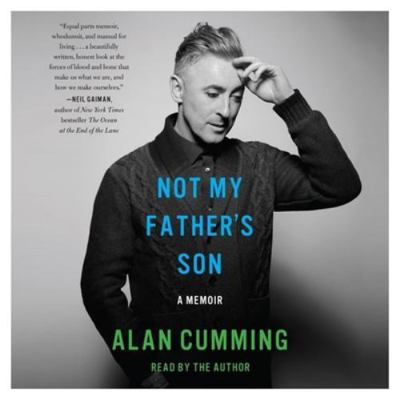 Not My Father's Son: A Memoir 1483028755 Book Cover